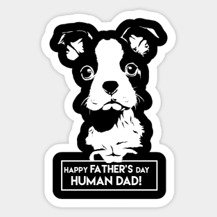 Happy Fathers Day Human Dad Puppy Sticker